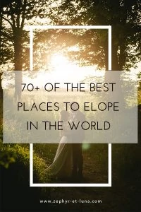 best places to elope in the world for introverts wedding