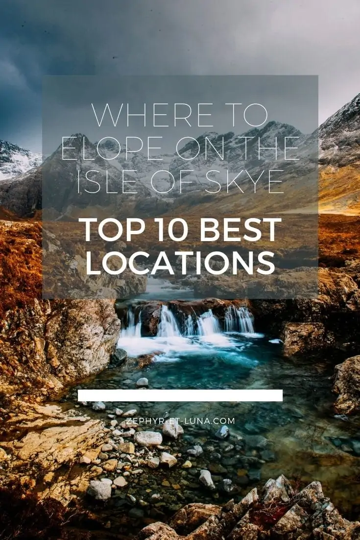 The 10 best locations for an elopement on the Isle of Skye