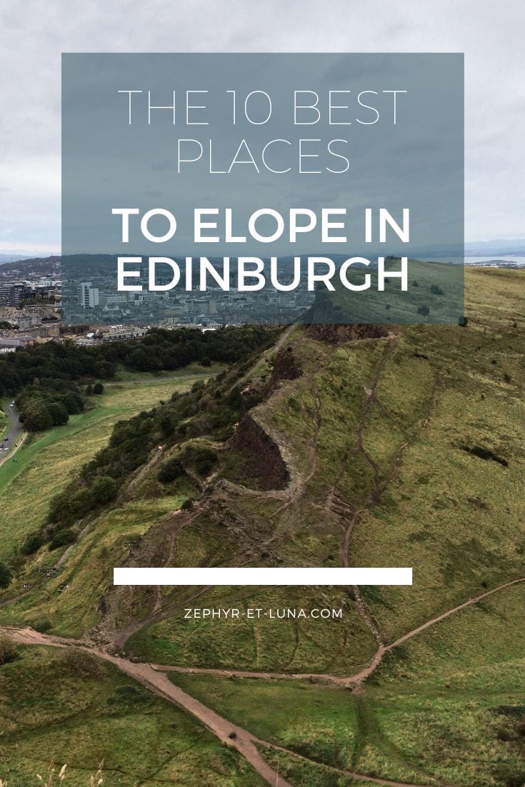 The 10 best places to elope in Edinburgh