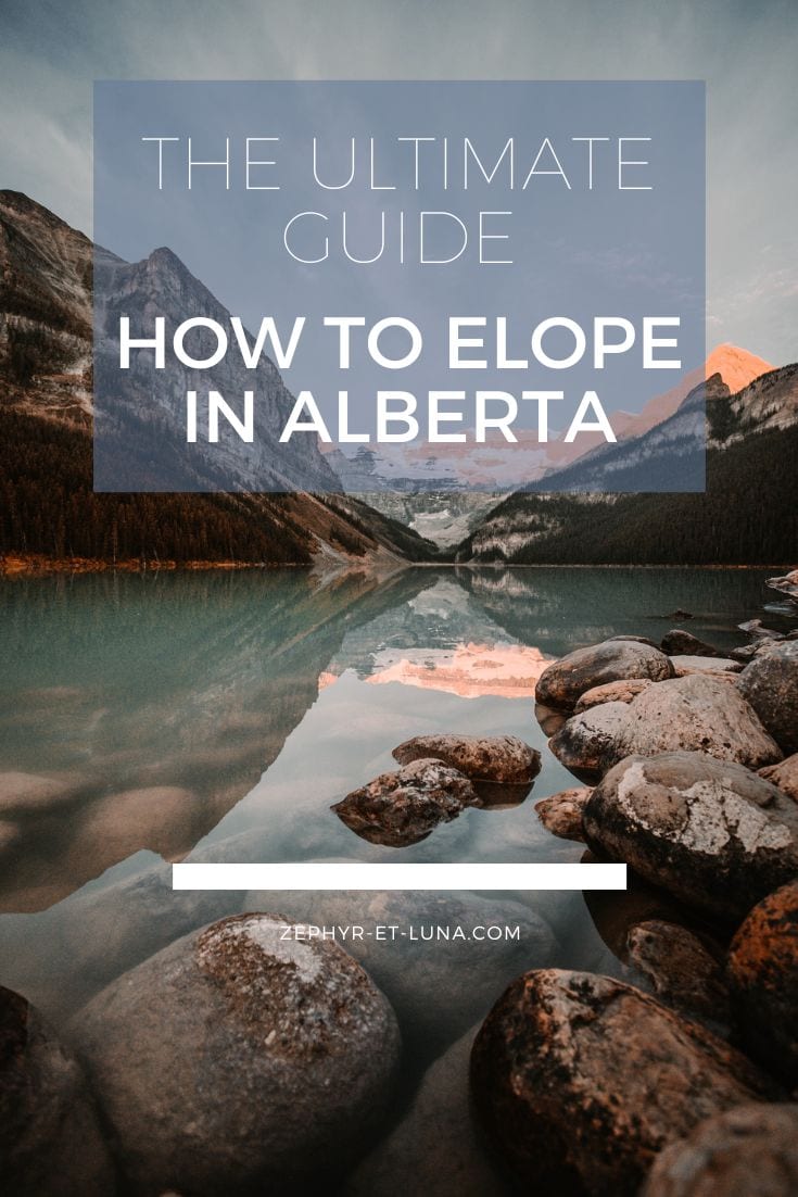 How to elope in Alberta, the ultimate guide