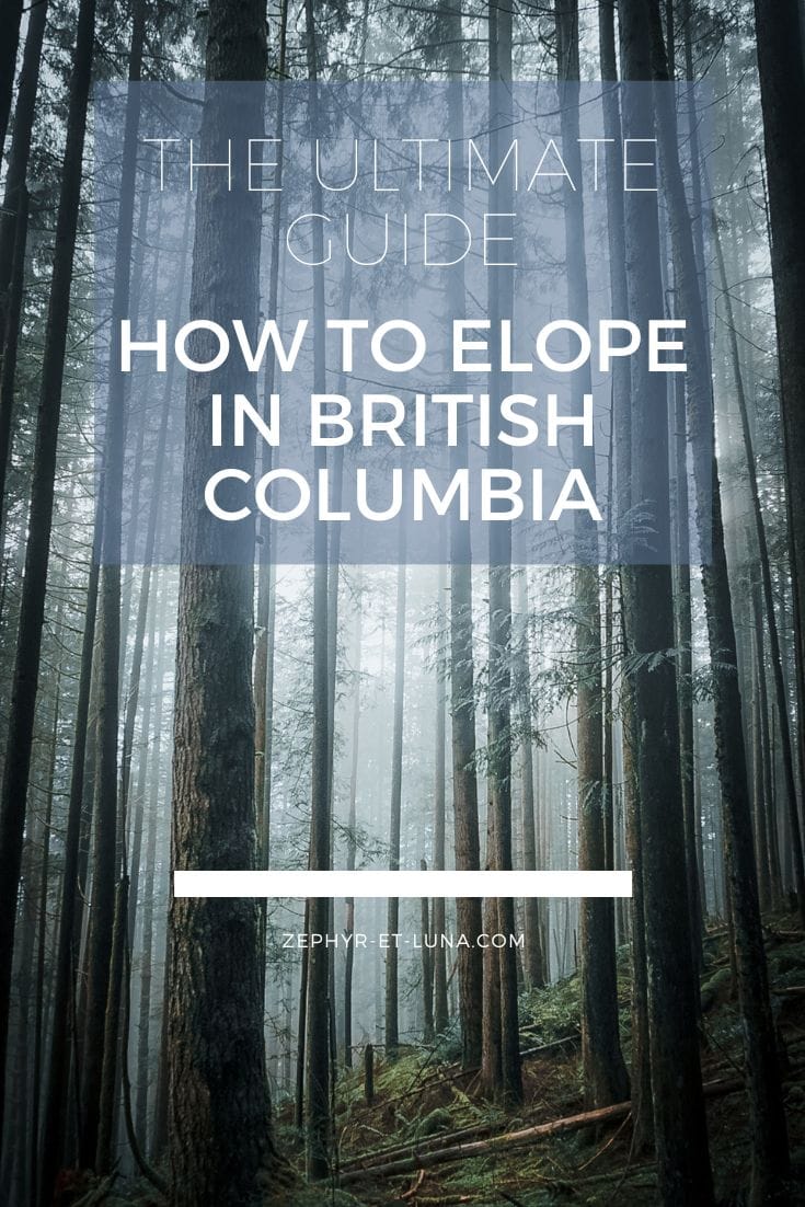 Howto elope in British Columbia - the ultimate guide
