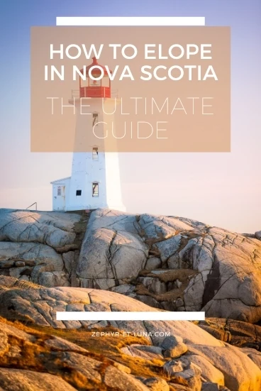 How to elope in Nova Scotia - the ultimate guide with tips from a planner